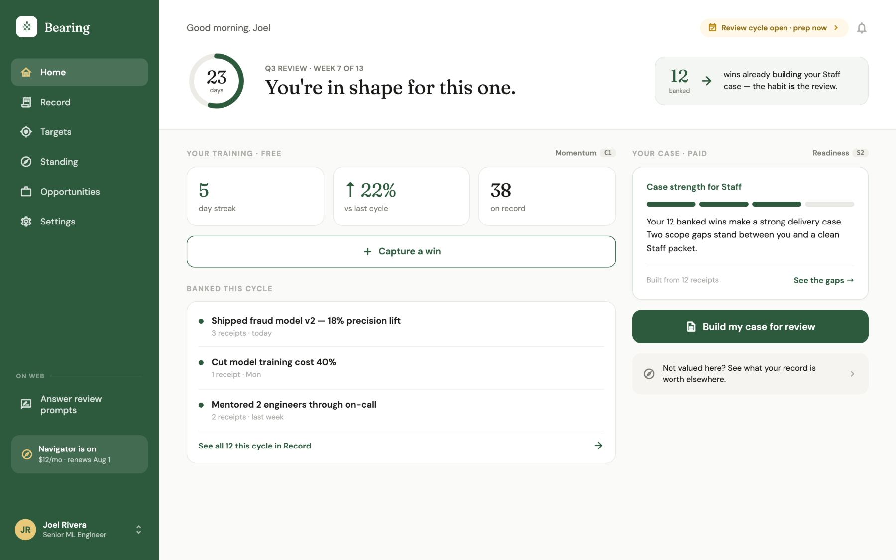 Bearing home screen: days until review, banked wins, case strength